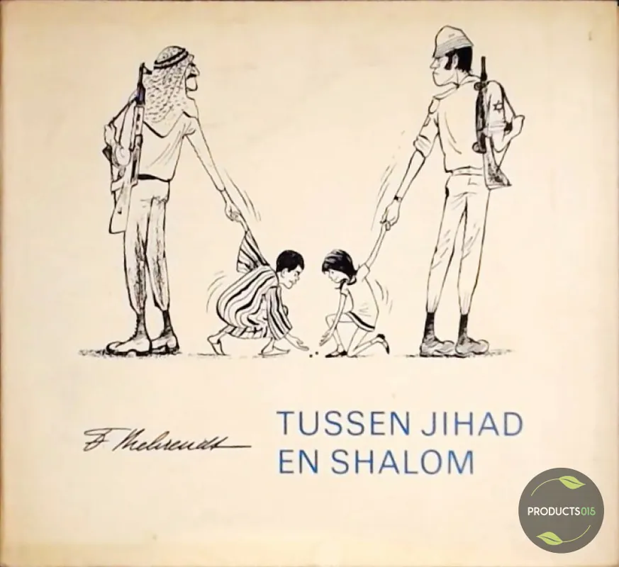 Tussen jihad en shalom - Behrendt Op = Op
