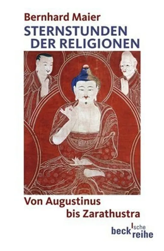 Sternstunden der Religion - Bernhard Maier Beperkte Voorraad