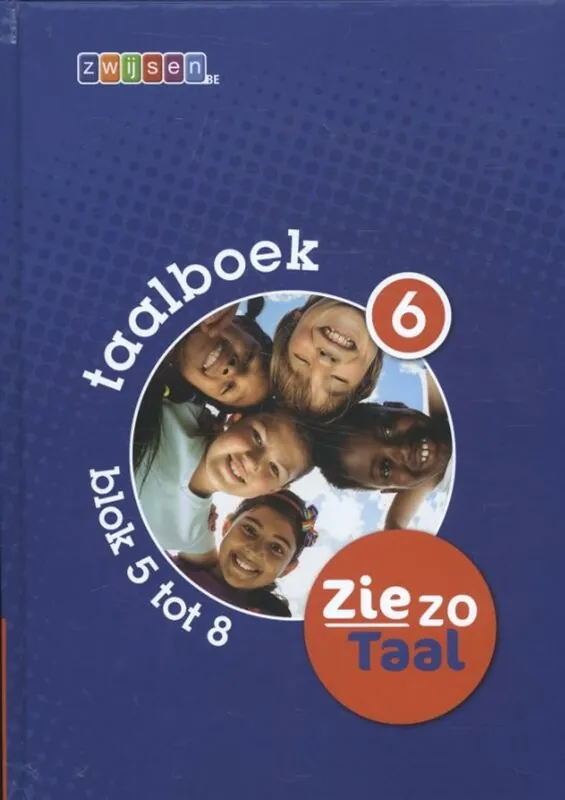 ZZT TAALBOEK 6 - BLOK 5/8 - Sanne Ceyssens; Domien de Groot; Els Hoebrechts; Eline Hoskens Nu Kopen