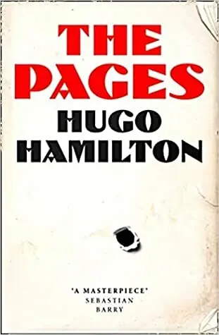 The Pages - Hugo Hamilton Beperkt Aanbod
