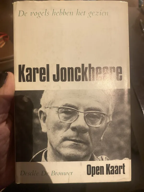 Koop Vandaag De vogels hebben het gezien - Karel Jonckheere