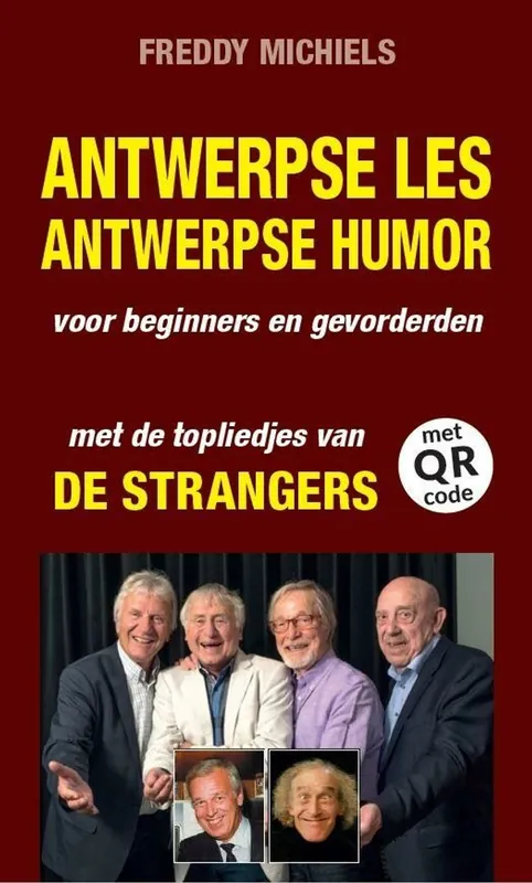 Antwerpse les en Antwerpse humor et topliedjes van de Strangers. - Freddy Michiels Rechtstreeks Van De Fabrikant