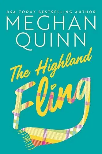 The Highland Fling - Meghan Quinn Op = Op