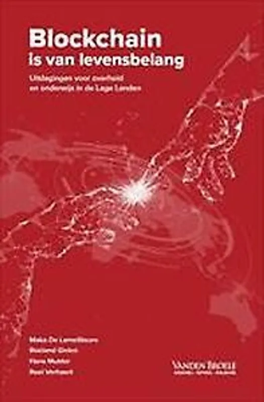 Voordeelprijs Blockchain is van levensbelang (2020) - Maka De Lameillieure; Roeland Gielen; Hans Mulder; Roel Verhaert