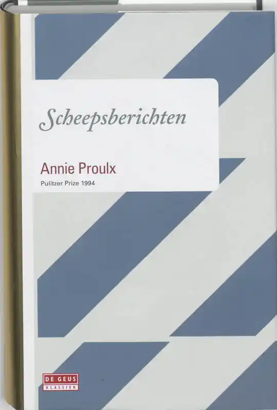 Beperkte Voorraad Scheepsberichten - Annie Proulx
