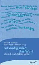 Direct Beschikbaar Lebendig wird das Wort: wie Gott durch die Bibel spricht - Walter Krieger