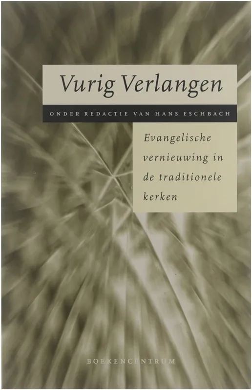 Vurig verlangen - ESCHBACH; HANS ESCHBACH Finale Uitverkoop