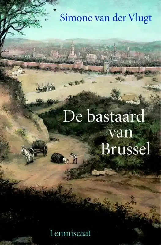 Nu Kopen De bastaard van Brussel - Simone Van Der Vlugt