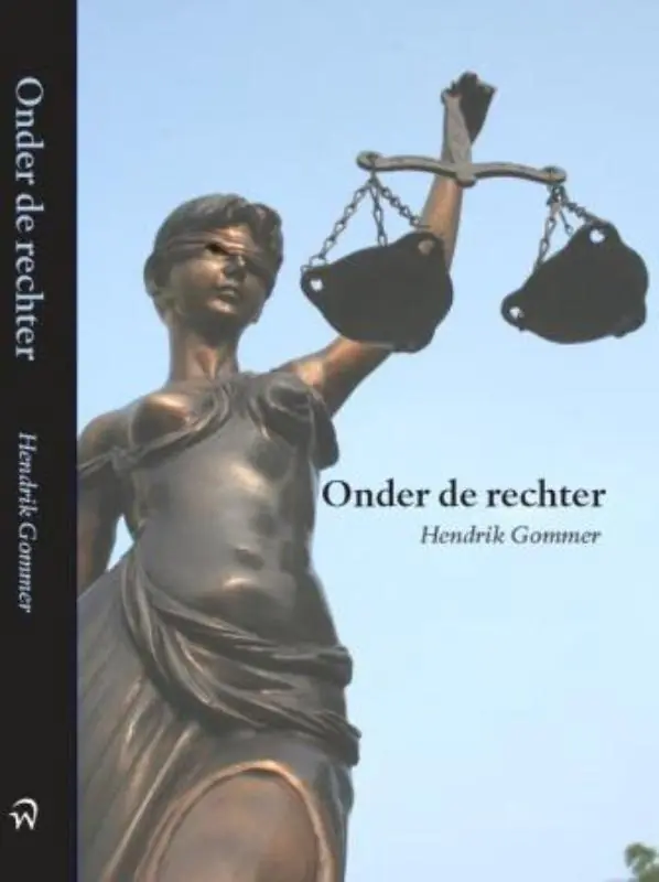 Onder de rechter - H. Gommer Fabrieksprijs