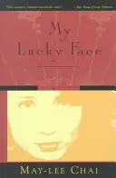 My Lucky Face - May-Lee Chai Weekendaanbieding