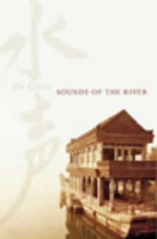 Hete Deal Sounds of the River - Da Chen