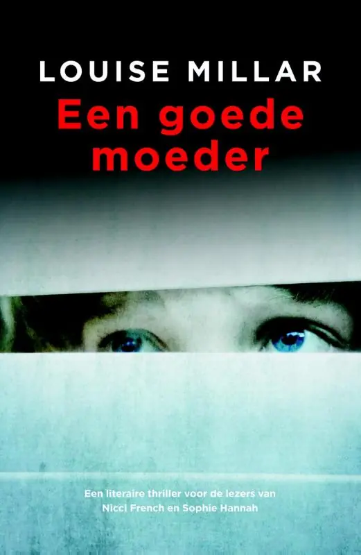 Gratis Verzending Een goede moeder - Louise Millar