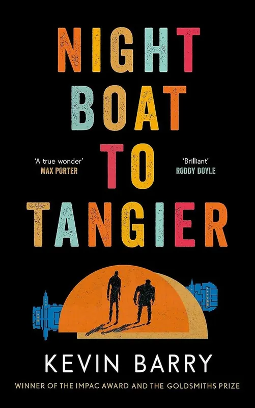 Fabrieksprijs Night boat to Tangier - Kevin Barry