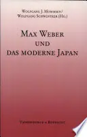 Beste Prijs Max Weber und das moderne Japan - Wolfgang Mommsen
