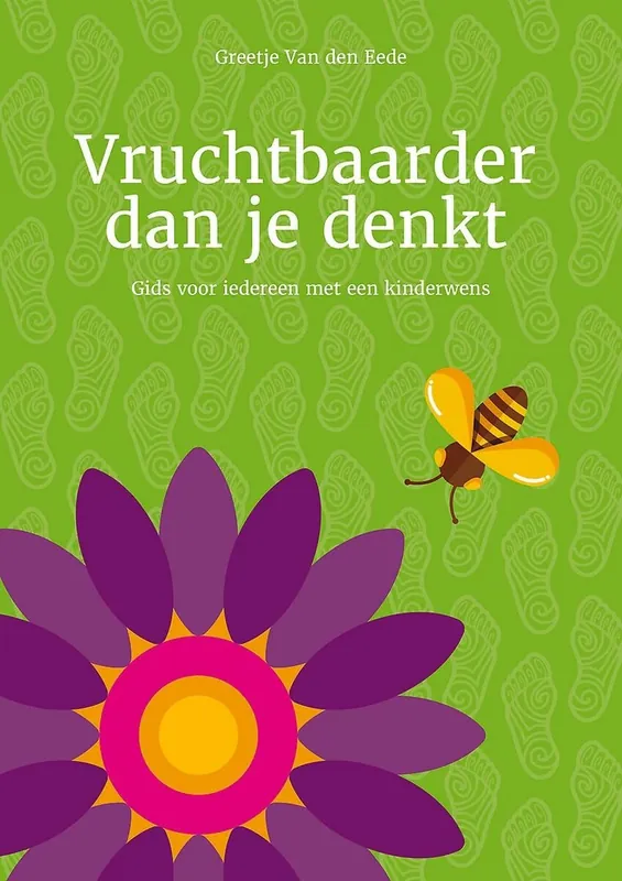 Vruchtbaarder dan je denkt - Greetje Van den Eede Shop Nu