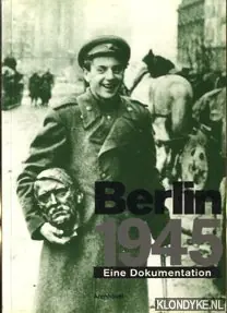 Lage Kosten Berlin 1945. Eine Dokumentation - Rurup, Reinhard