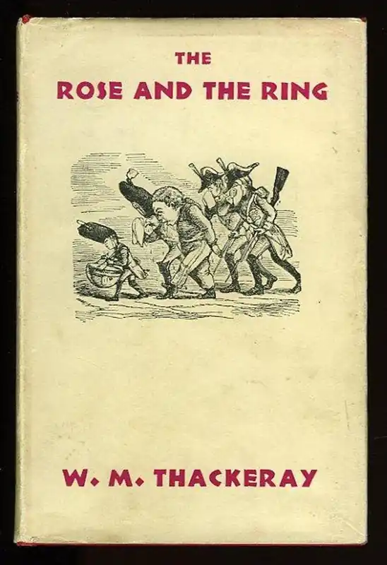Fabrieksprijs The Rose and the Ring or, The History of Prince Giglio and Prince Bulbo. A Fireside Pantomime for Great and Small Children - THACKERAY, W.M.