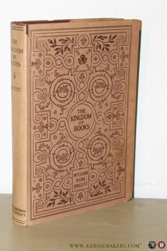 Premium The Kingdom of Books - ORCUTT, William Dana
