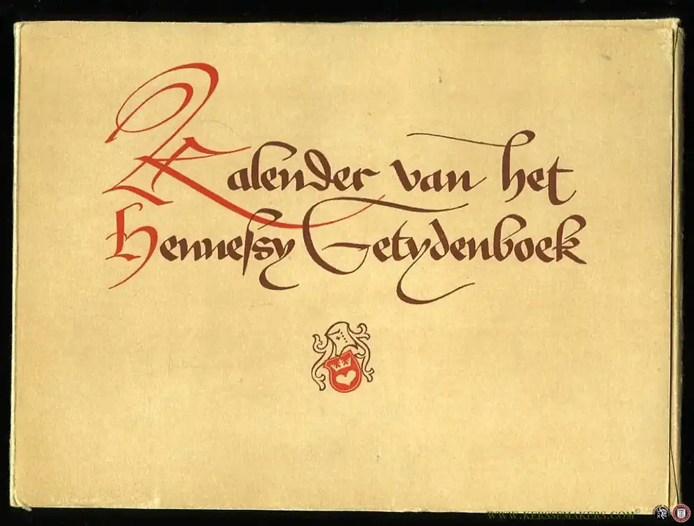 De Kalender van het Hennessy-Getijdenboek. Beschreven en toegelicht door Camille Caspar - CASPAR, Camille Actieprijs