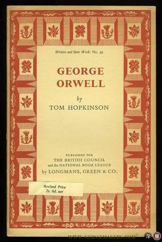 George Orwell - Writers and their Work: No. 39 - HOPKINSON, Tom Beperkte Voorraad