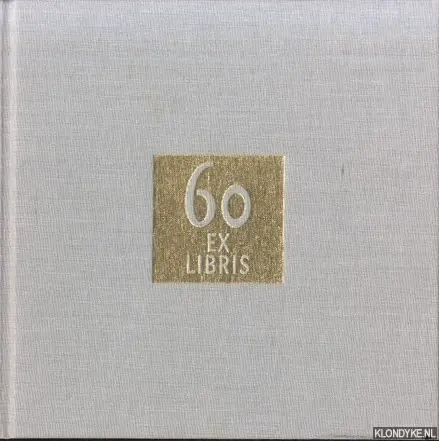 60 Exlibris - Burggraaf, P.A. & J. van Watersloot (samengesteld door) Must-Have