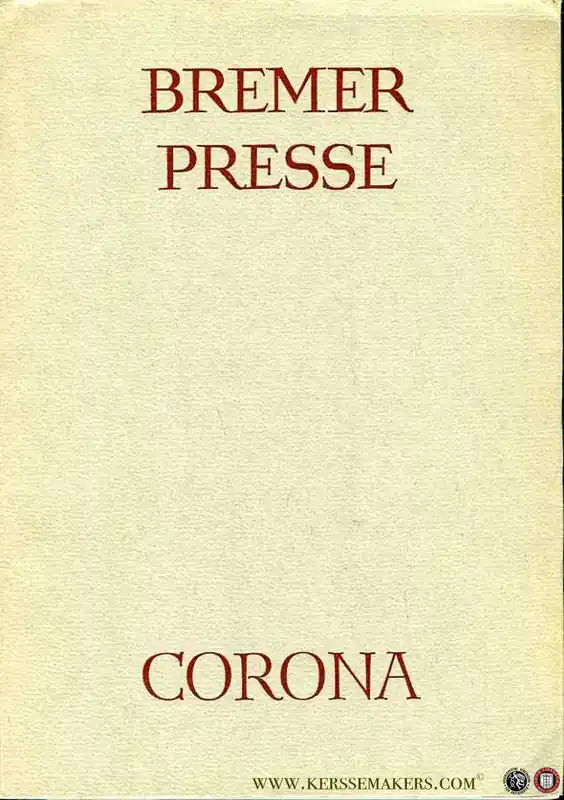 Actieprijs Buchkunst und Dichtung. Zur Geschichte der Bremer Presse und der Corona. - ZELLER, B. / VOLKE, W.