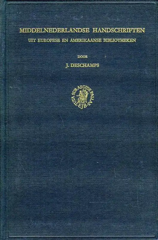 Middelnederlandse handschriften uit Europese en Amerikaanse bibliotheken. Tentoonstelling ter gelegenheid van het honderdjarig bestaan van de Koninklijke Zuidnederlandse Maatschappij voor Taal- en Letterkunde en Geschiedenis. Brussel, Koninklijke Bibliotheek Albert I, 24 oktober-24 december 1970. Catalogus. Tweede herziene druk. - Deschamps, J. Populair