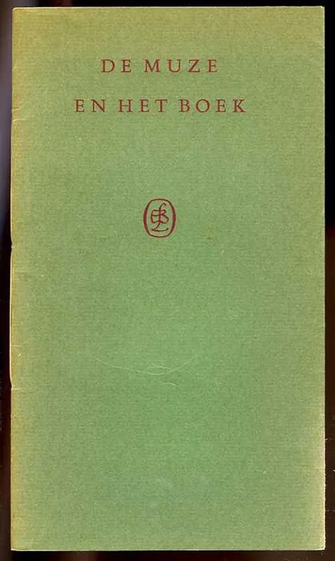 Direct Beschikbaar De muze en het boek, zijnde een kleine verzameling Nederlandse gedichten op de drukkunst, de drukletter, de drukker en het drukwerk,... - ROMIJN, Jaap (samengesteld door)