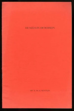 Koop Vandaag De neus in de boeken. - WENTGES, R.