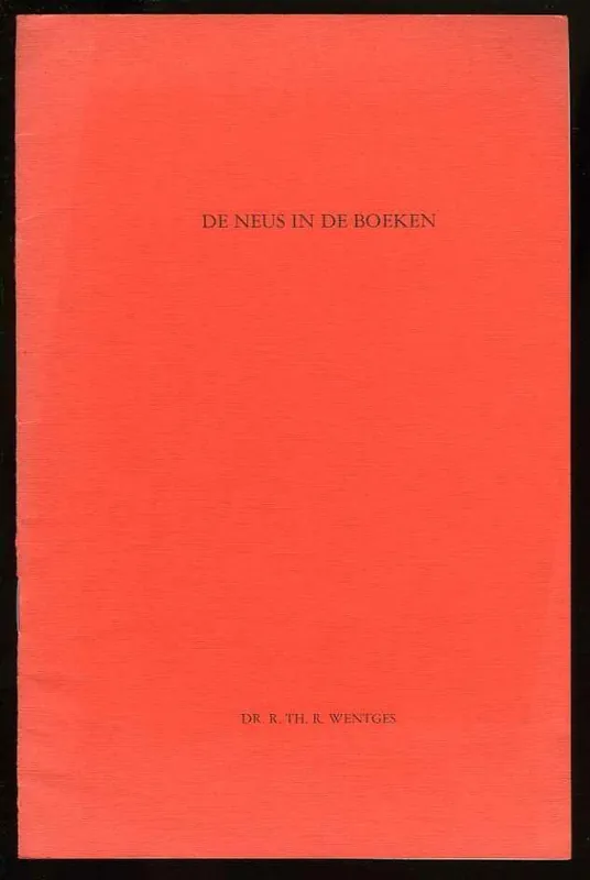 Koop Vandaag De neus in de boeken. - WENTGES, R.