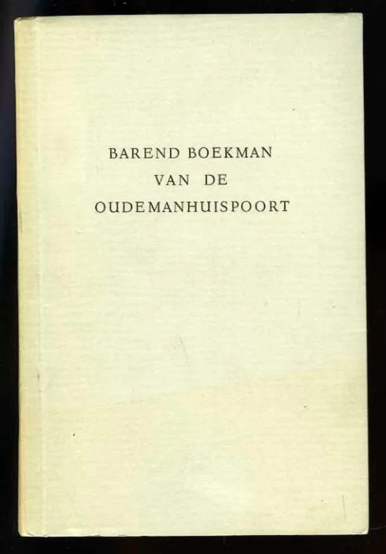 Barend Boekman van de Oudemanhuispoort. - DUBIEZ, F.J. Uitverkoop