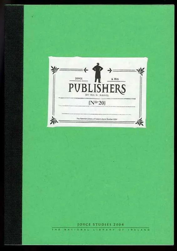Speciale Aanbieding Joyce and His Publishers - Ira B. Nadel