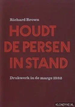 Houdt de persen in stand - Brown Exclusieve Aanbieding