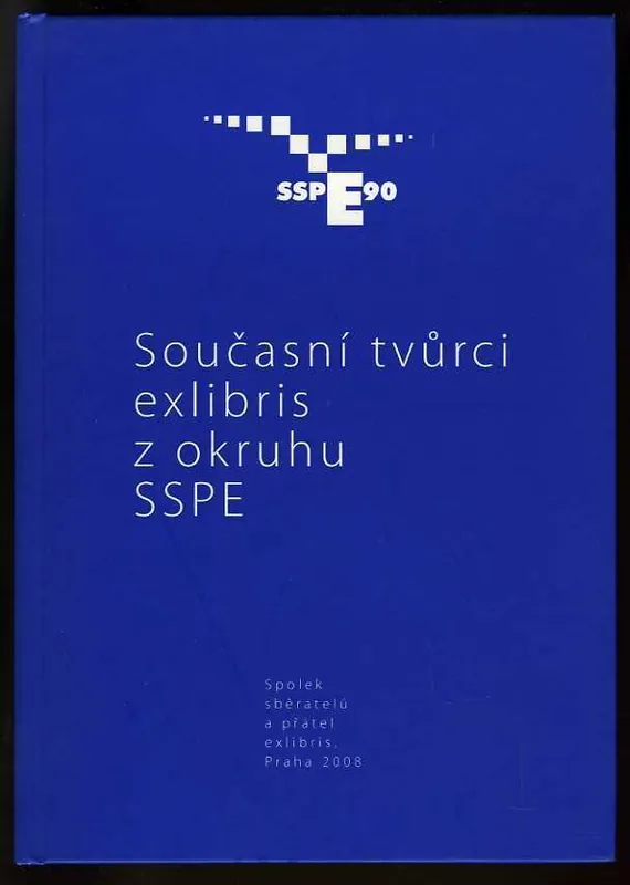 Premium Soucasni tvurci exlibris z okruhu SSPE - LANGHAMMER, Jan (editor)