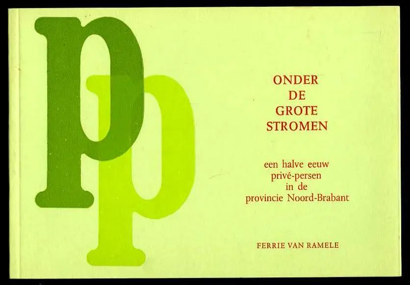 Premium Onder de grote stromen - F. van Ramele
