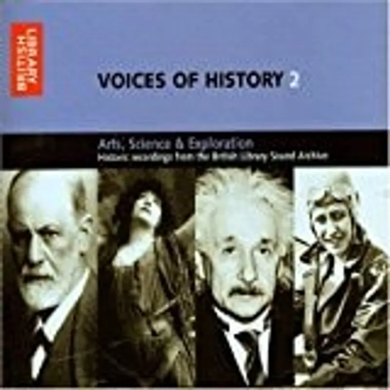 Lage Prijs Voices of history 2: Arts, science & exploration ; historic recordings from the British Library Sound Archive - British Library National Sound Archive