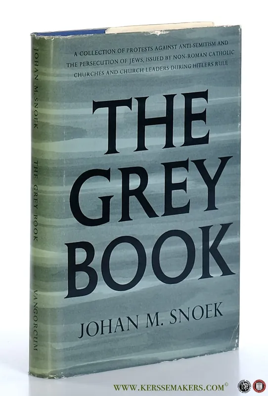 The Grey Book. A collection of protests against anti-semitism and the persecution of Jews issued by non-Roman Catholic Churches and Church leaders during Hitlers rule. Introduction by Uriel Tal. - Snoek, Johan M. Beperkt Aanbod