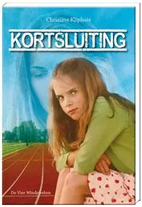 Koop Vandaag Kortsluiting! - Christine Kliphuis