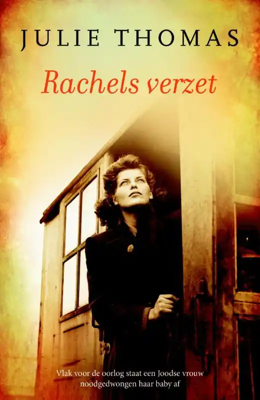 Rachels verzet - Julie Thomas Bestseller