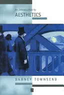 Koop Online An introduction to aesthetics - Dabney Townsend