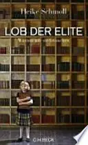 Lob der Elite - Heike Schmoll Koop Online