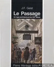 Koop Vandaag Le passage: un type architectural du XIXe siècle - Geist, Johann Friedrich