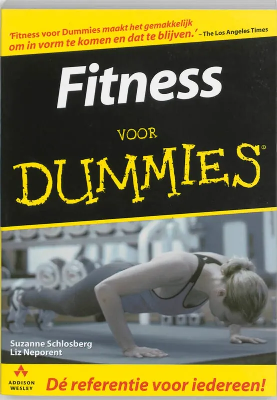 Tijdelijk Beschikbaar Fitness voor dummies - Suzanne Schlosberg; Liz Neporent