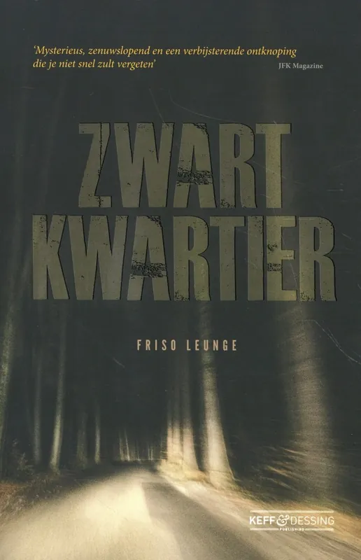 Betrouwbaar Zwart kwartier - Friso Leunge