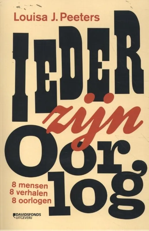 Laatste Kans Ieder zijn oorlog - Louisa J. Peeters