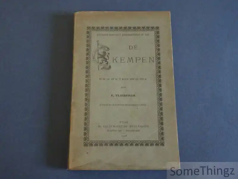 Aanbieding De Kempen in de 19e en in 't begin der 20e eeuw. - Vliebergh, E.