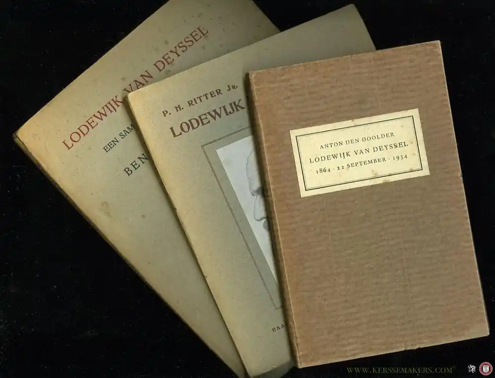Lodewijk van Deyssel 1864 - 22 september - 1934 / Lodewijk van Deyssel / Lodewijk van Deyssel, een samenvattende studie. - DOOLDER, Anton den / RITTER, P. / STOKVIS, Benno Populair