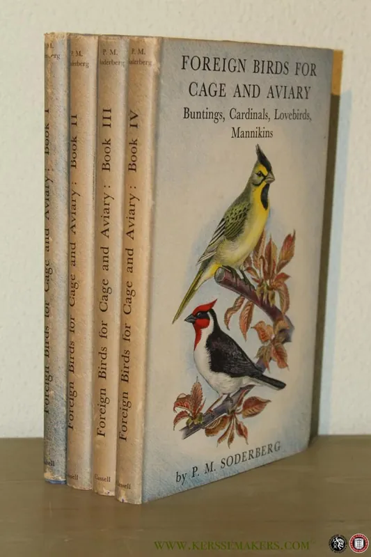 Beste Prijs Foreign birds for cage and aviary. 4 Volumes - SODERBERG, P.