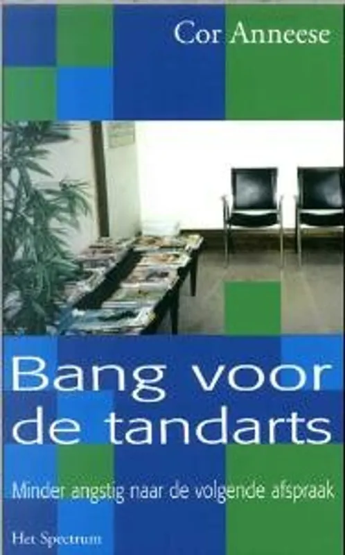 Gratis Retour Bang voor de tandarts - Cor Anneese