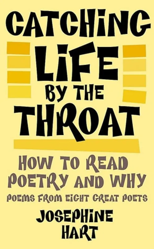 Catching life by the throat - Josephine Hart Fabrieksprijs